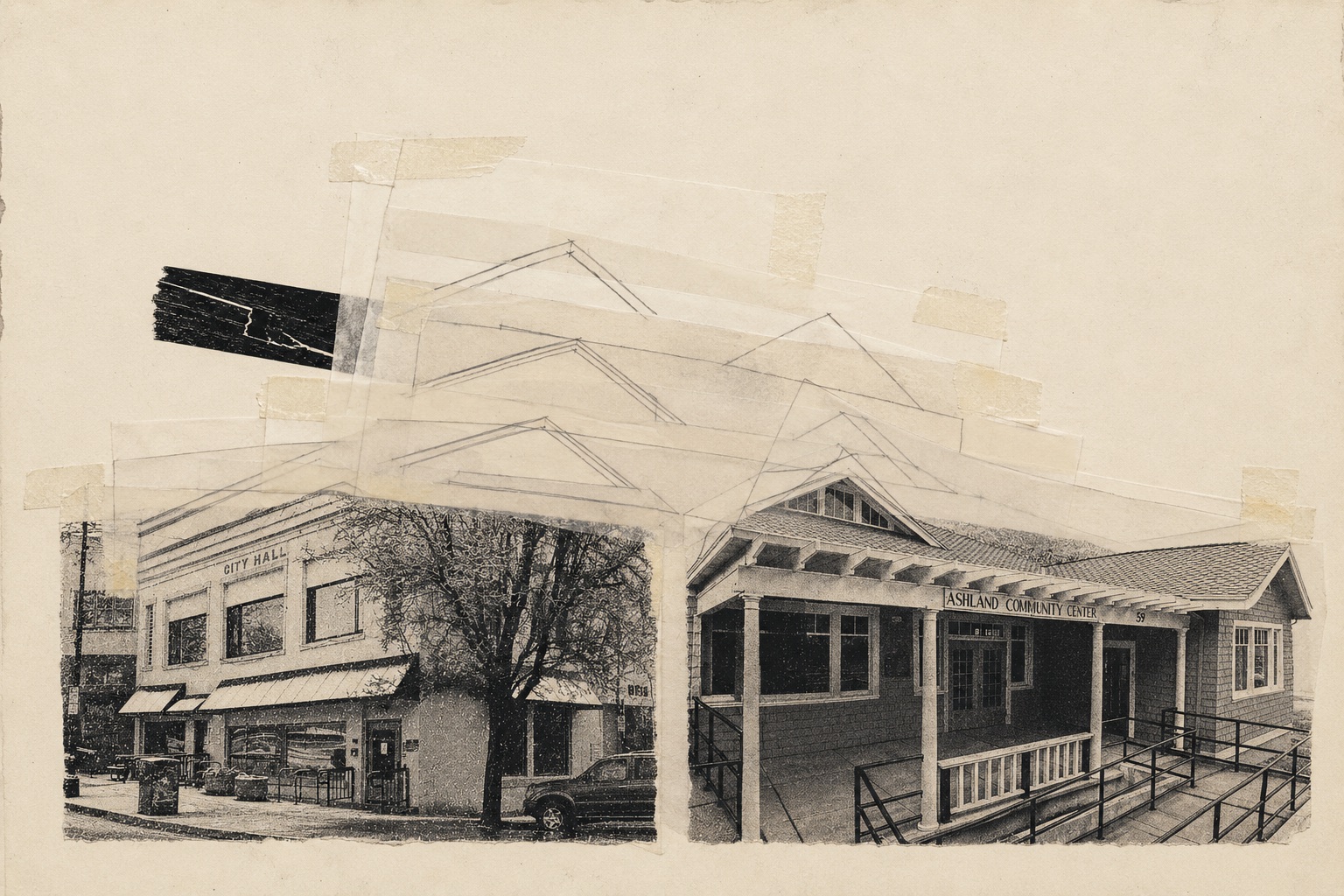 Collage: photos of City Hall and the Ashland Community Center under a shifting stack of taped tracing-paper rooflines, each sketch a different shape, one bar blacked out.
